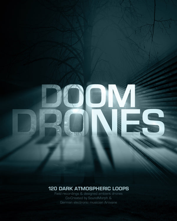 Doom Drones — Dark Ambient Drone Sound Library — SoundMorph