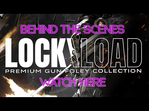 Inside the making of Lock/Load